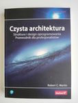 Czysta architektura. Struktura i design oprogramowania