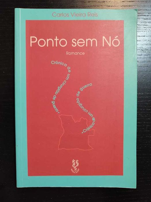 (Env. Incluído) Ponto Sem Nó de Carlos Vieira Reis