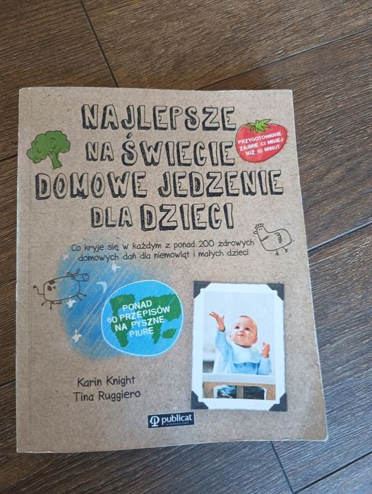 Najlepsze na świecie domowe jedzenie dla dzieci