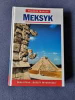 Meksyk. Biblioteka Gazety Wyborczej.