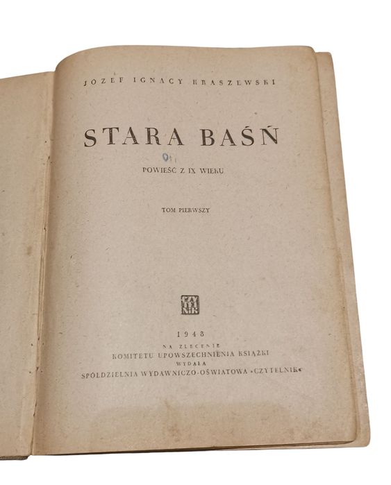 Stare książki z 1948 roku "stara baśń" "Placówka" i "wybór pism"