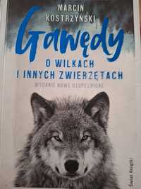 Gawędy o wilkach I innych zwierzętach kostrzyński