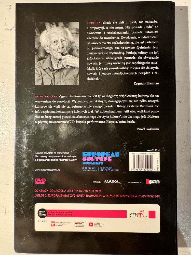 Dwie ksiazki Zygmunt Bauman “Nowoczesność i zaglada” i “Kultura w płyn
