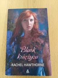 Sprzedam książkę Blask księżyca - Rachel Hawthorne, stan bardzo dobry