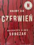 Malgorzata Sibczak Kolory zla „Czerwień”