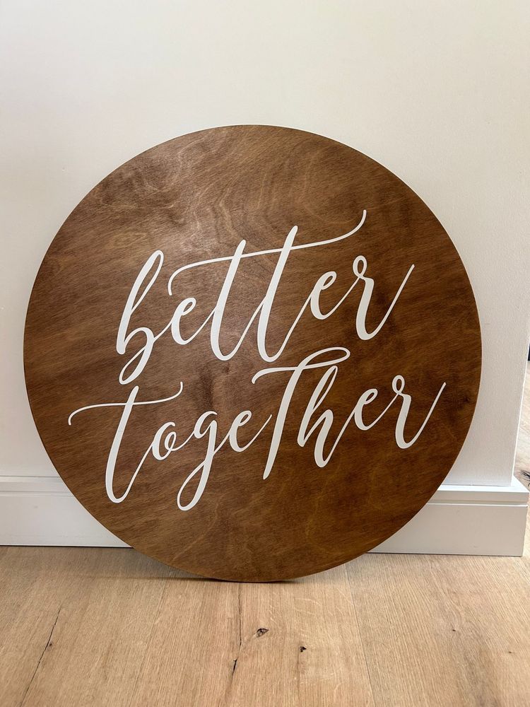 Napis dekoracja „better together” na ślub/wesele rustykalny