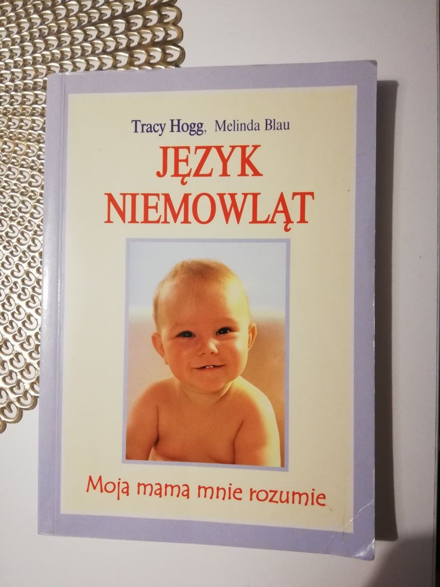 Język niemowląt, Język dwulatka  Tracy Hogg