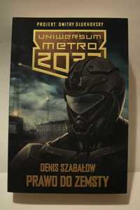 Książka Uniwersum Metro 2033 Prawo do zemsty