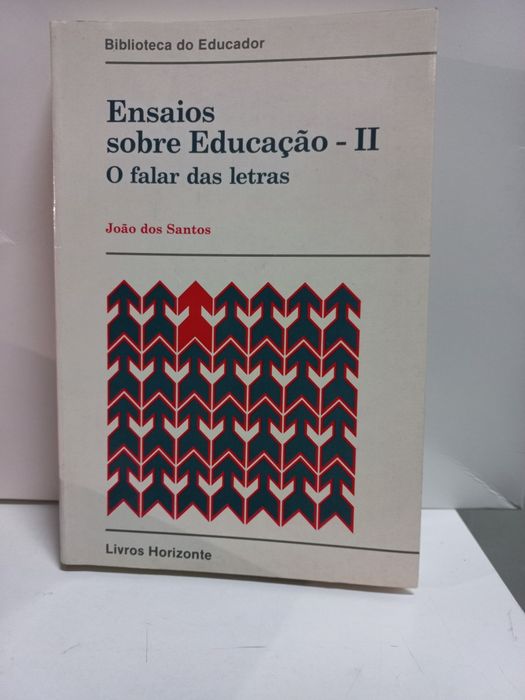 Livro "Ensaios sobre Educação  - II O falar das letras"