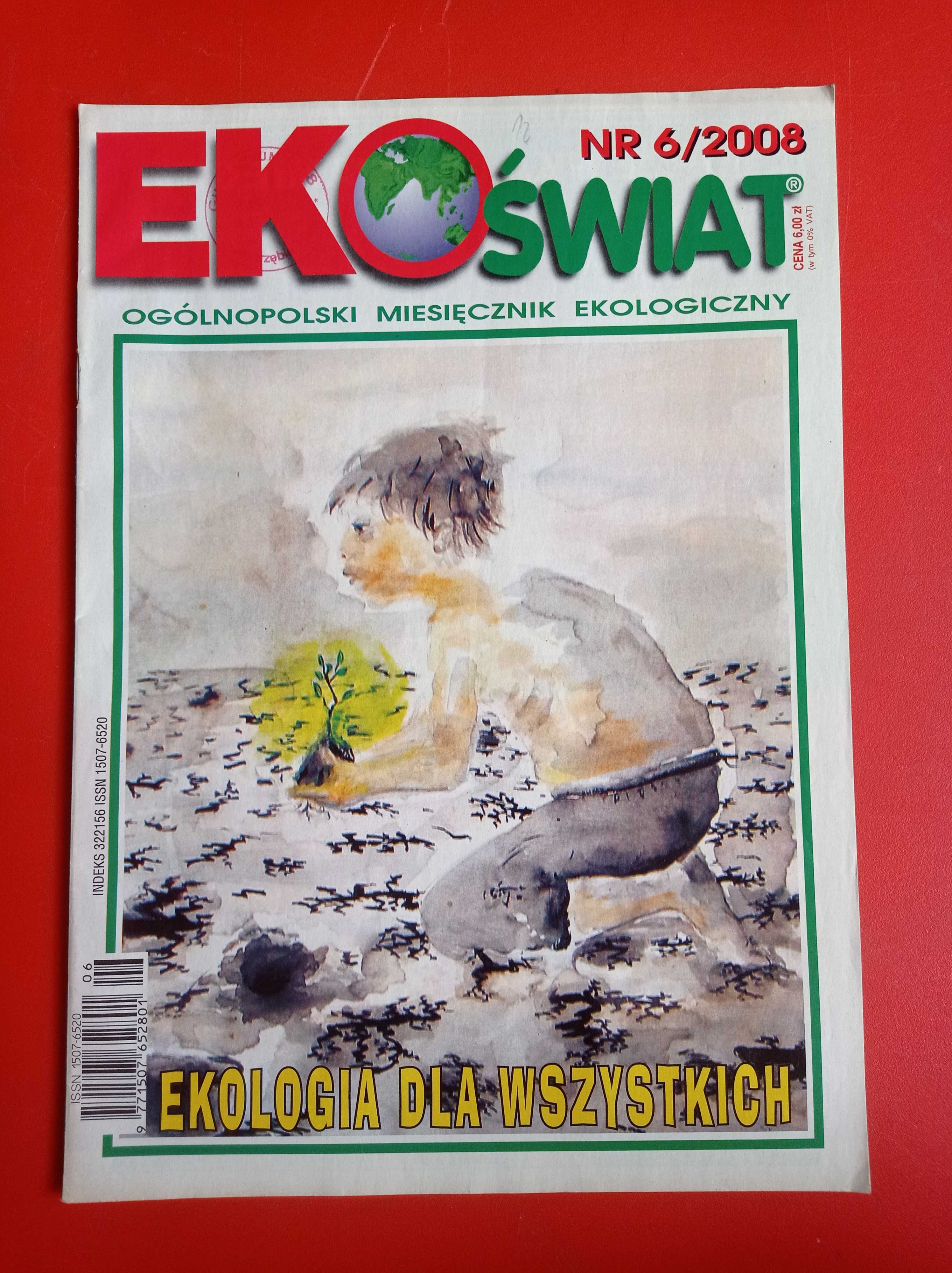 EkoŚwiat, miesięcznik ekologiczny, nr 6/2008, czerwiec 2008