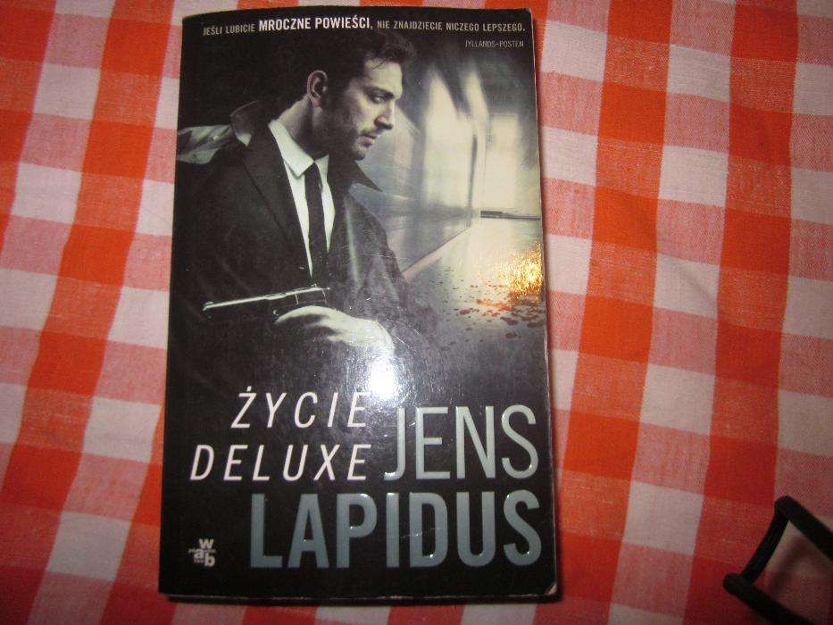 Jens Lapidus- Życie deluxe