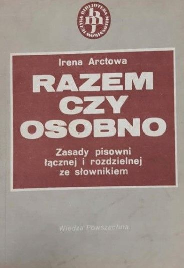 Razem Czy Osobno Irena Arctowa