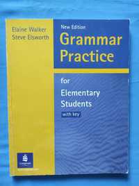 Grammar practice for elementary students Elaine Walker Steve Elsworth