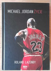 Michael Jordan - Życie - Roland Lazenby