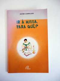 "Ir À Missa, Para Quê?" (Jaume Campalans)