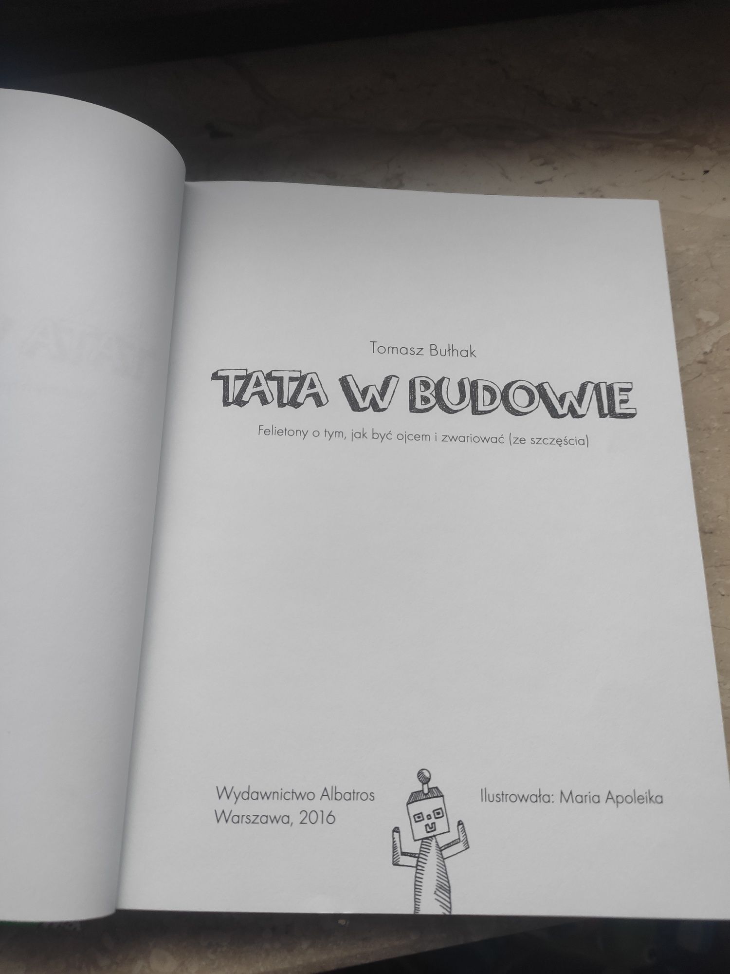 Książka nowa Tata w budowie Tomasz Bułhak