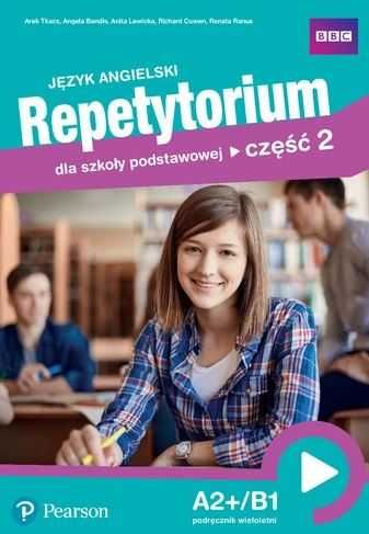 REPETYTORIUM AngielskI A2+/B1 PODRĘCZNIK część 2 Pearson