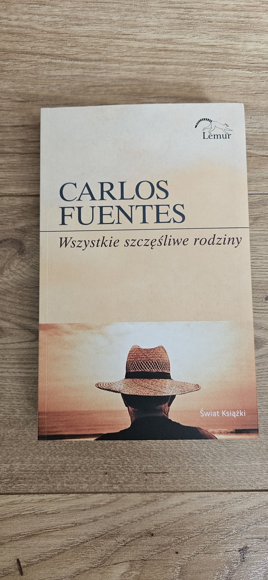 Wszystkie szczęśliwe rodziny Carlos Fuentes Świat Książki