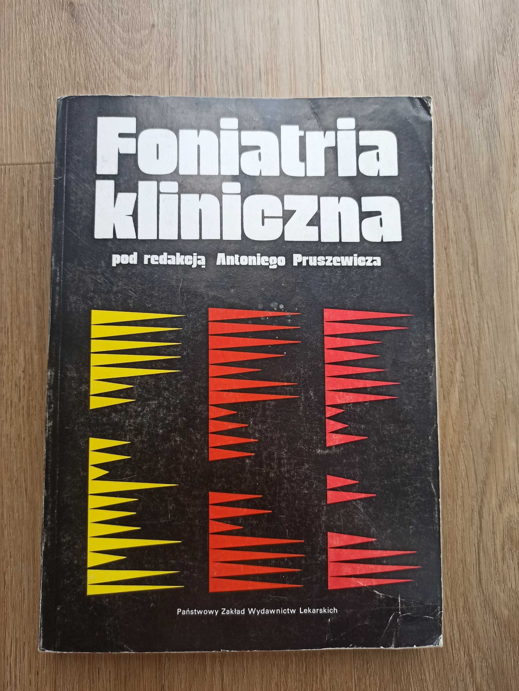 Foniatria Kliniczna - Antonii Pruszewicz 1992