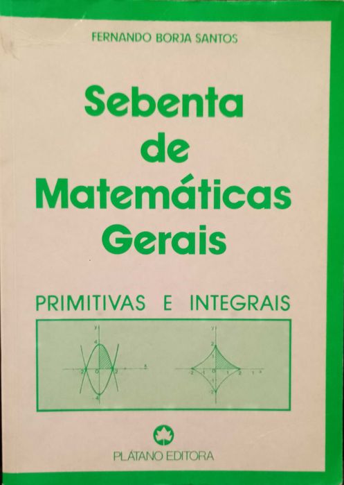 Sebenta de Matemáticas Gerais - Fernando Borja Santos