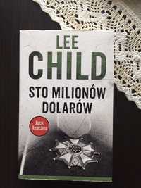 Książka Lee Child ,, Sto milionów dolarów „ młodzieżowa , wyprzedaż