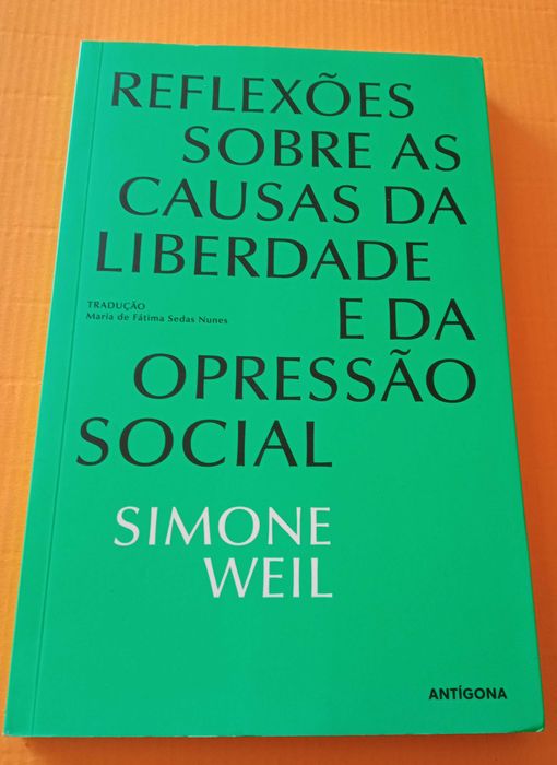 Simone Weil - «A Gravidade e a Graça» + 3 títulos