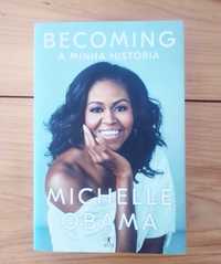 Becoming - A minha História - Michelle Obama
