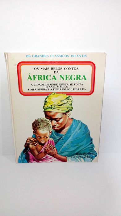 Od Mais belos Contos da África Negra - Grandes Clássicos infantis