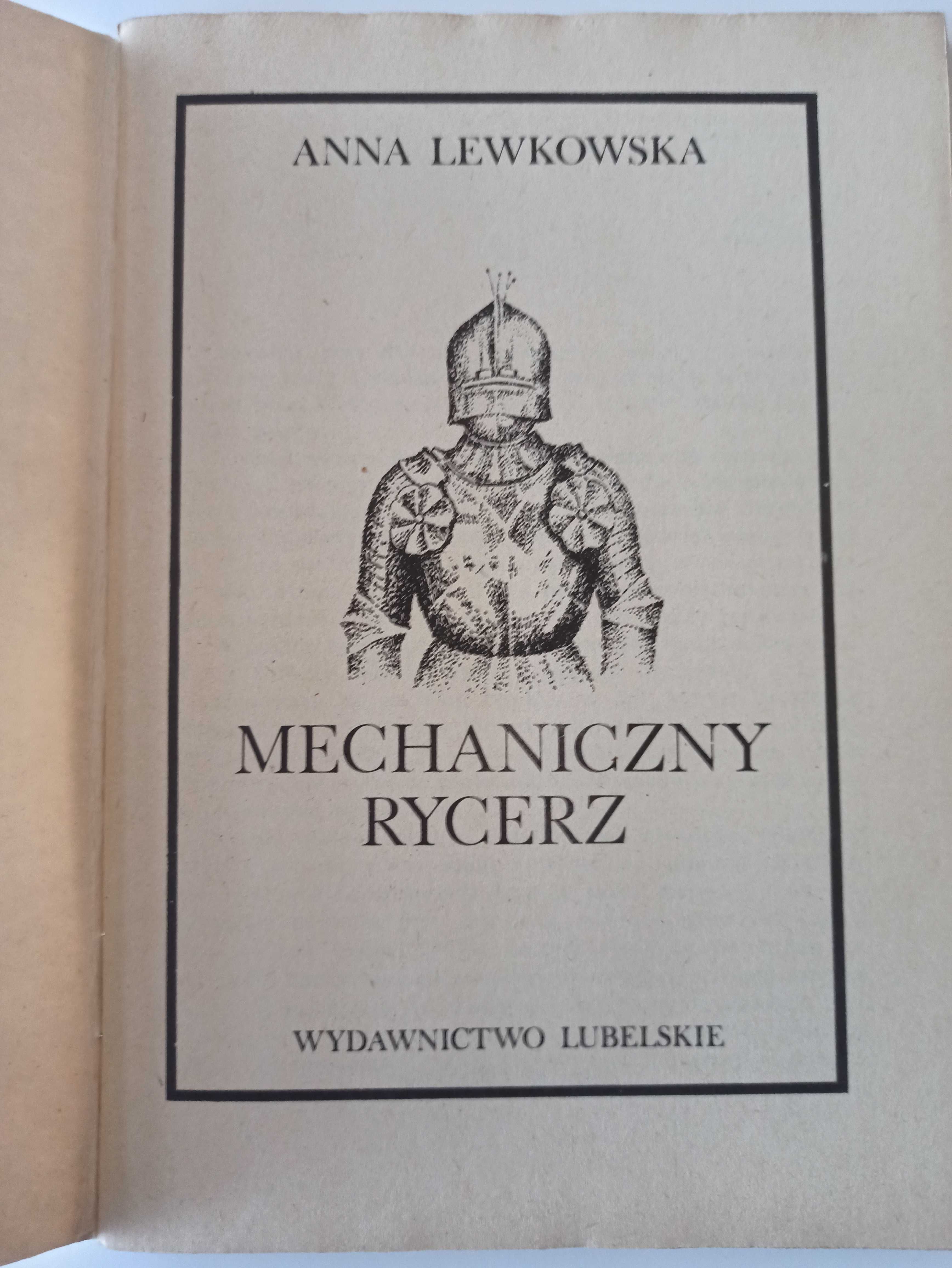 A. Lewkowska Mechaniczny rycerz fantastyczna historyczna 1985