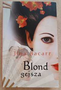 Blond Gejsza Jina Bacarr