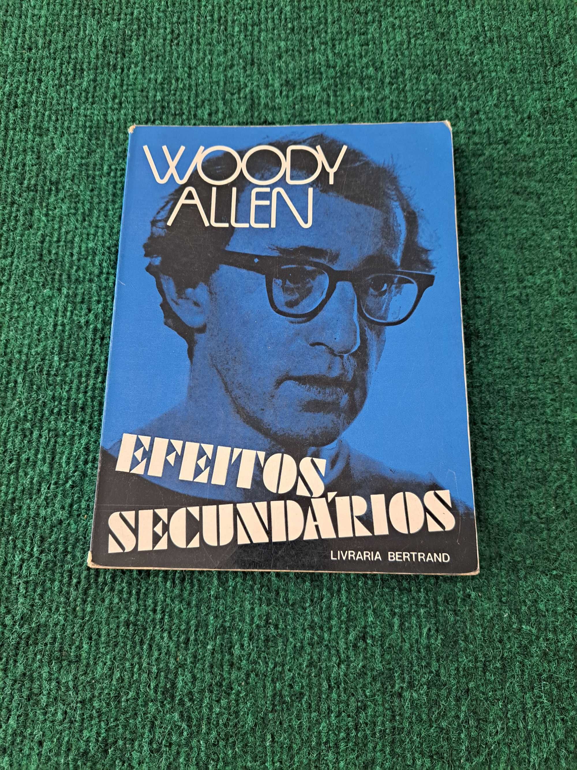 Efeitos Secundários - Woody Allen