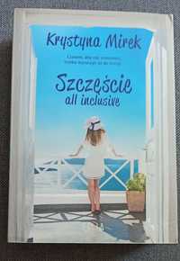 Książka na wakacje, urlop: Szczęście all inclusive Krystyna Mirek