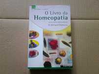 O Livro da Homeopatia Um Guia Prático para uso Familiar