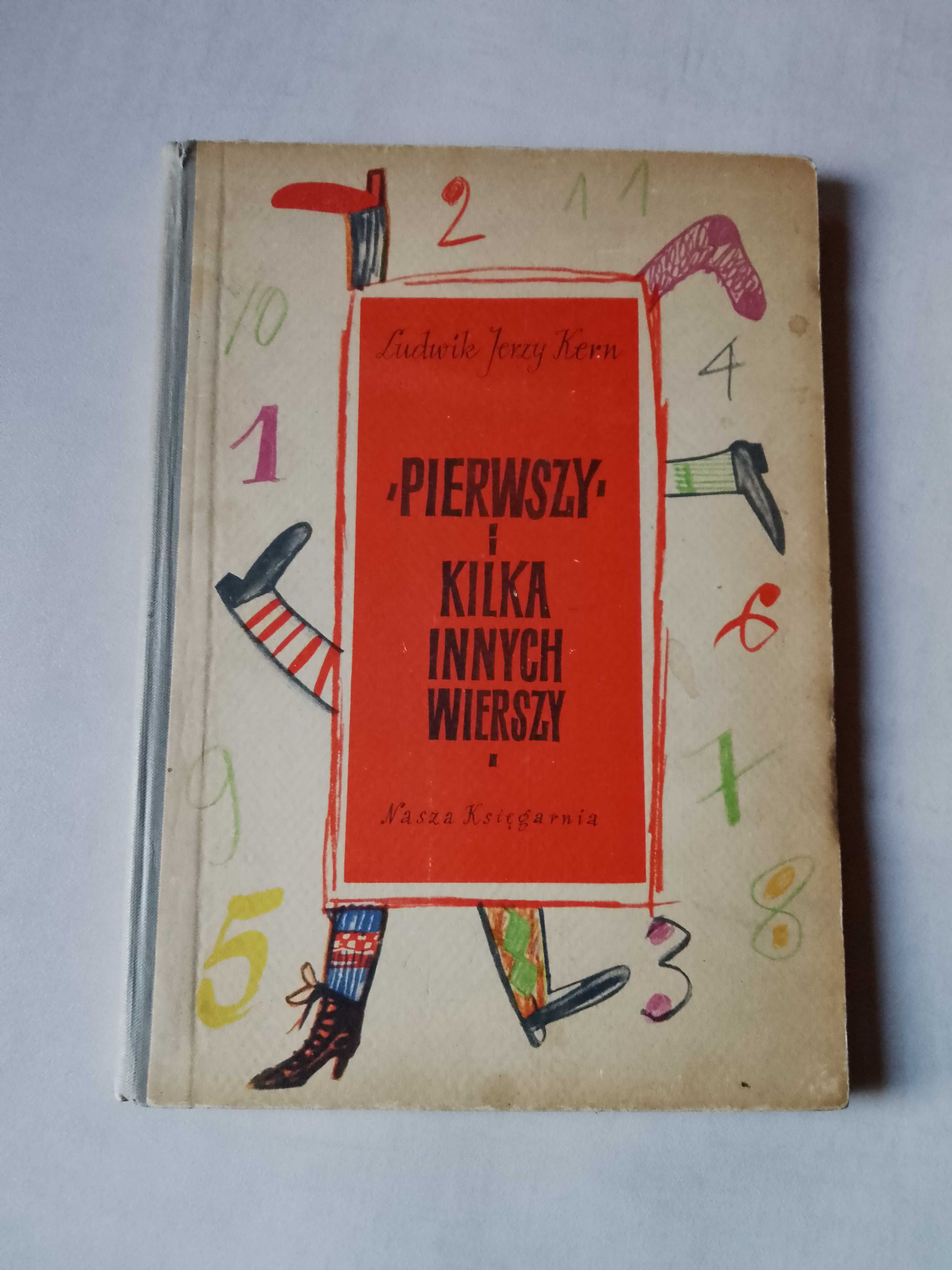 L. J. Kern "Pierwszy i kilka innych wierszy" 1956