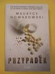 Przypadek - Maurycy Nowakowski; książka; kryminał