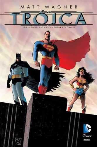 DC DELUXE Trójca. Batman - Superman - Wonder Woman - Matt Wagner