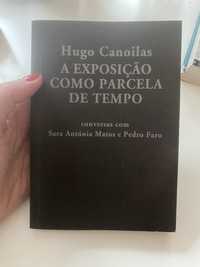 Livro Hugo Canoilas - A Exposição como Parcela de Tempo