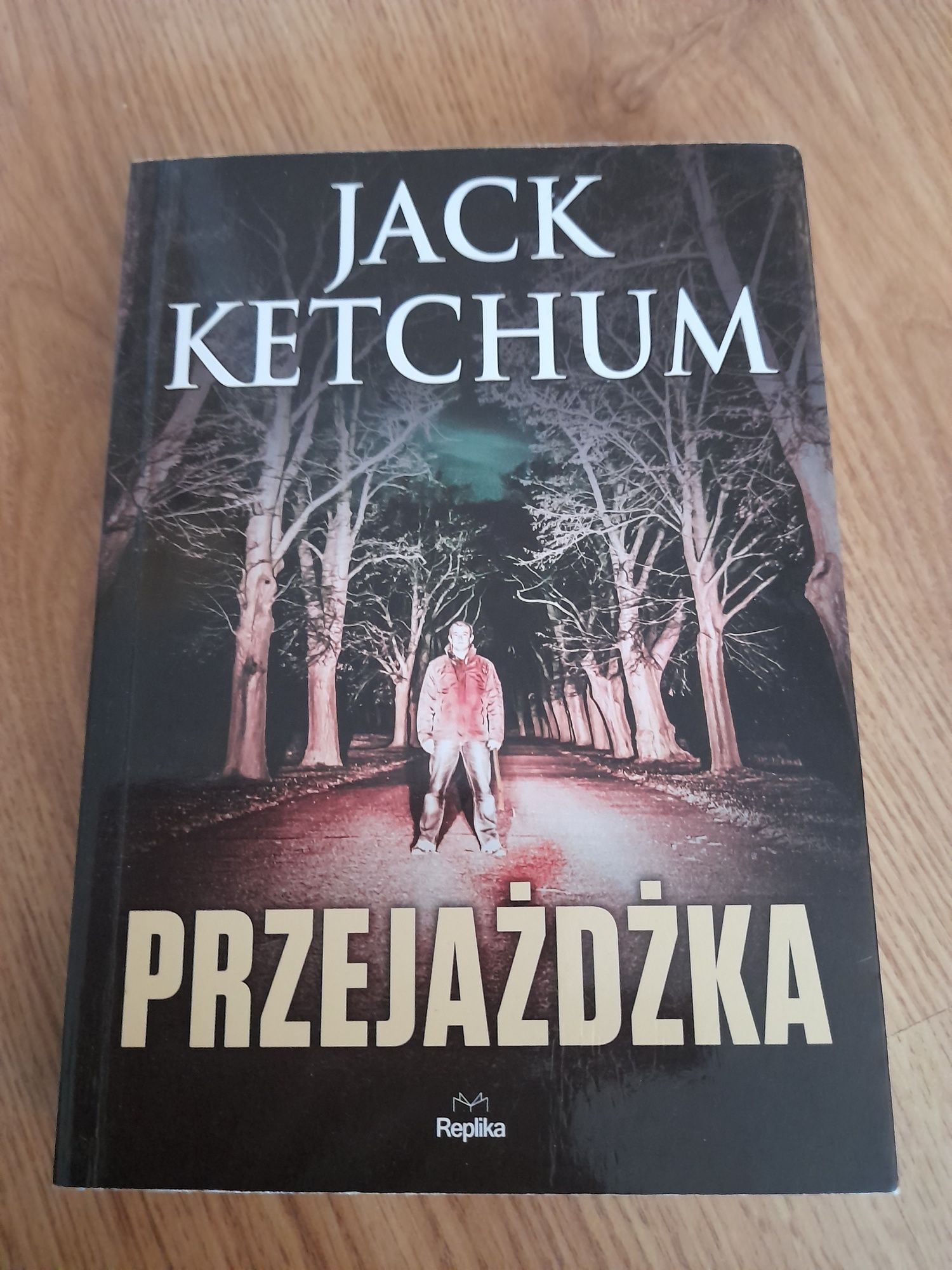 Jack Ketchum Przejażdżka