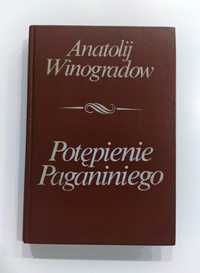 Anatolij Winogradow "Potępienie Poganiniego" książka Twarda Okładka +