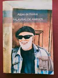 Alípio de Freitas - Palavras de Amigos