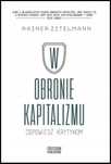 W Obronie Kapitalizmu, Zitelmann Rainer 69974A04098Ks
