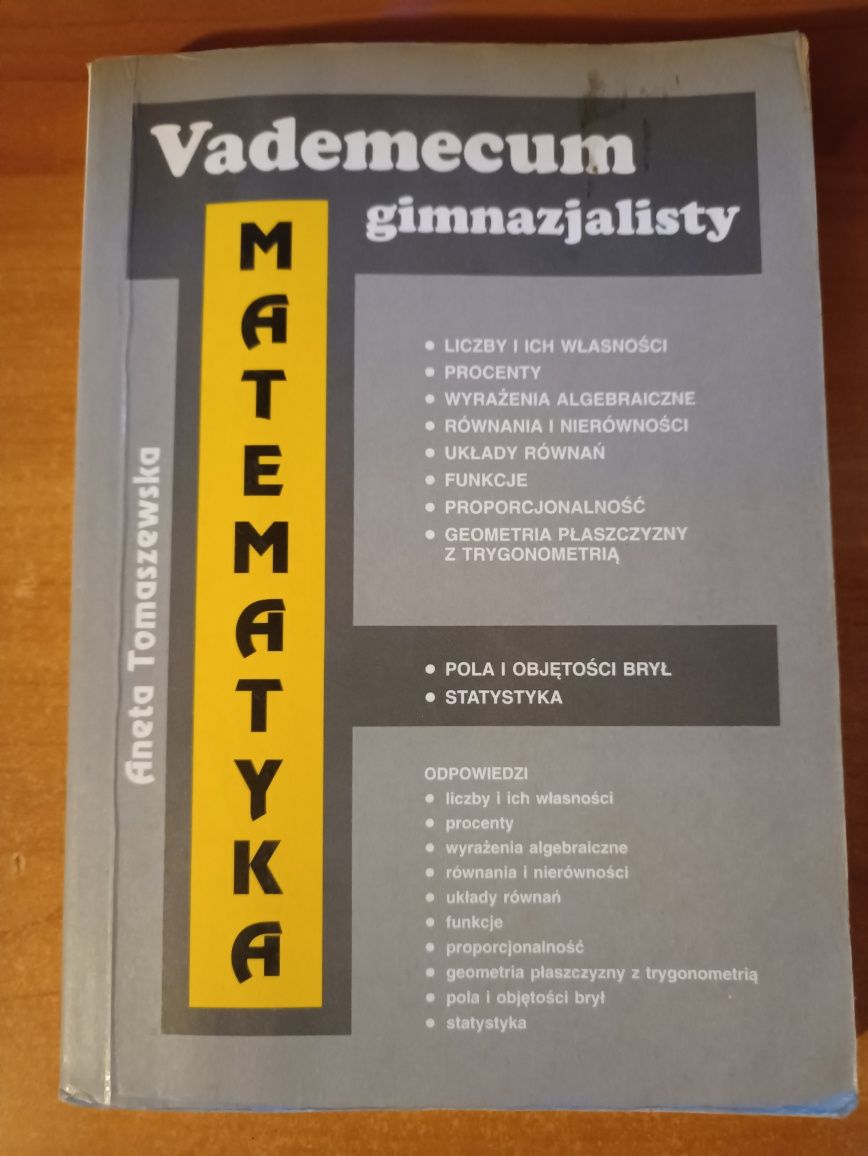 Aaneta Tomaszewska "Vademecum gimnazjalisty matematyka"