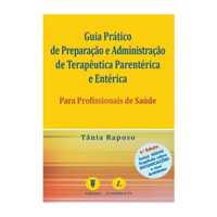 G. P. de Prep. e Admi. de Terapêutica Parentérica e Entérica (3.ª Ed)