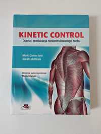 Kinetic control. Ocena i reedukacja niekontrolowanego ruchu.