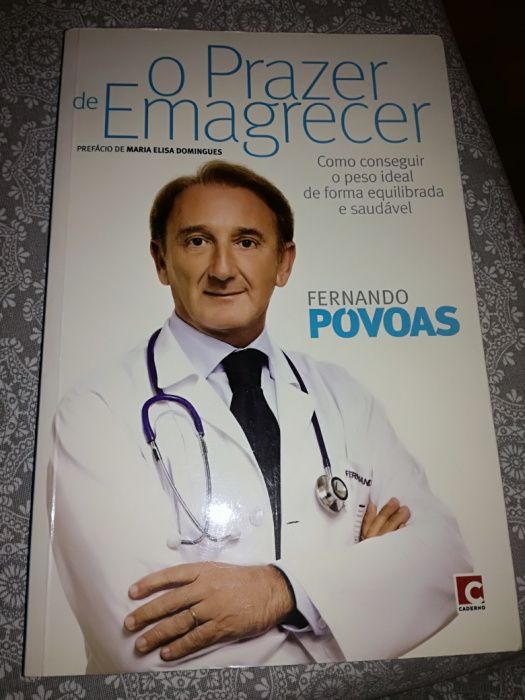O Prazer de Emagrecer - Fernando Póvoas - 1°Edição