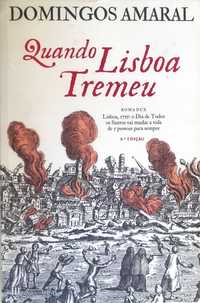 Livro “Quando Lisboa Tremeu” de Domingos Amaral