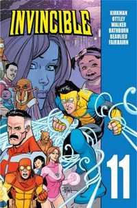 Invincible T.11 - Robert Kirkman, Ryan Ottley, Cory Walker, Agata Cie