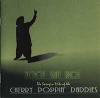 CHERRY POPPIN DADDIES cd Zoot Suit Riot       swing rockabilly super
