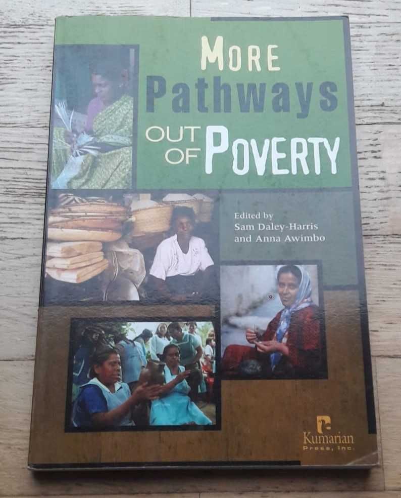 More Pathways Out of Poverty, de Sam Daley-Harris e Anna Awimbo