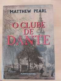 " O Clube de Dante " de Matthew Pearl (Edição Regular/ Opt. Estado)